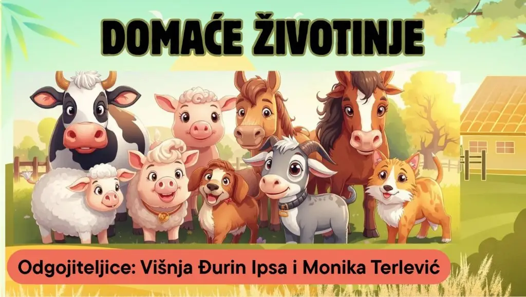 Vrtić Varvari: “Domaće Životinje”